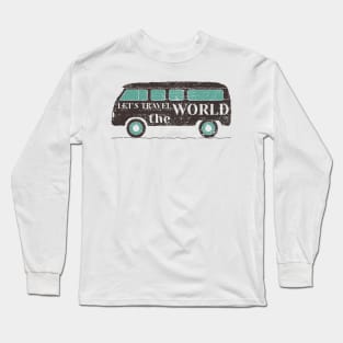 Let's Travel The World - Van Long Sleeve T-Shirt